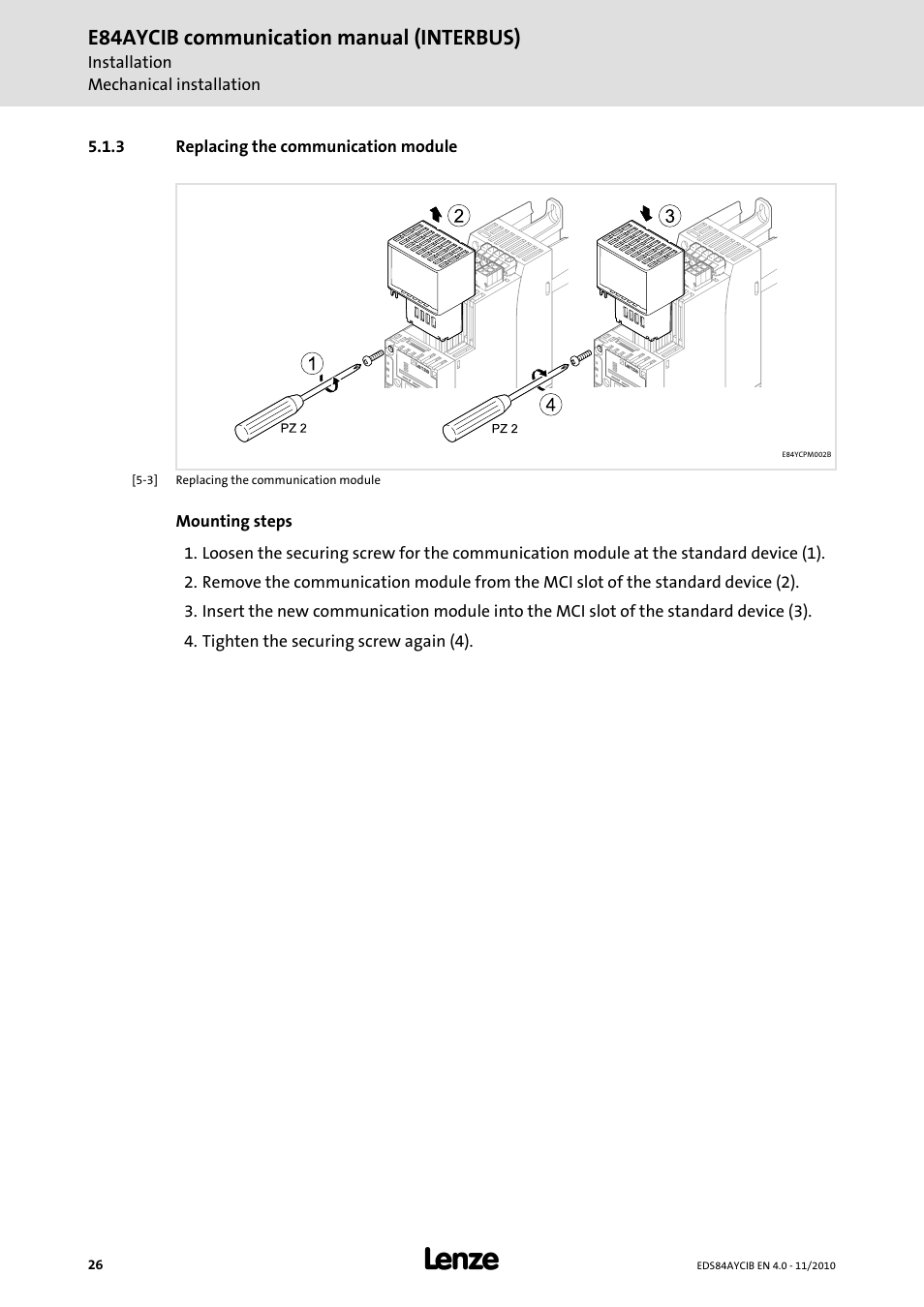 3 replacing the communication module, Replacing the communication module, E84aycib communication manual (interbus) | Lenze E84AYCIB User Manual | Page 26 / 75