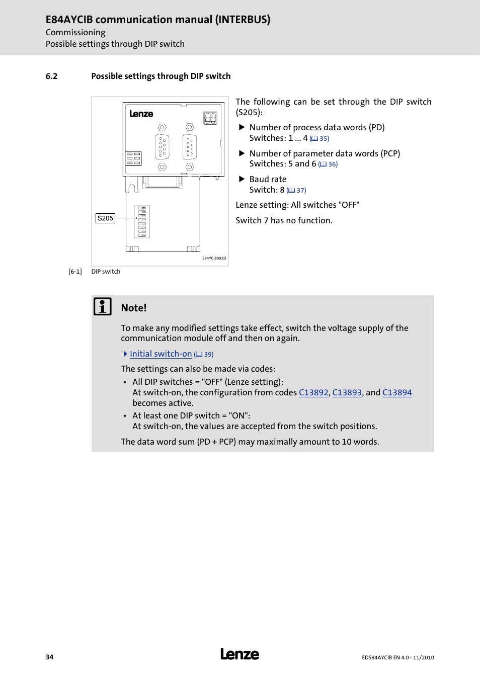 2 possible settings through dip switch, Possible settings through dip switch, Possible settings through dip switch ( 34) | E84aycib communication manual (interbus) | Lenze E84AYCIB User Manual | Page 34 / 75