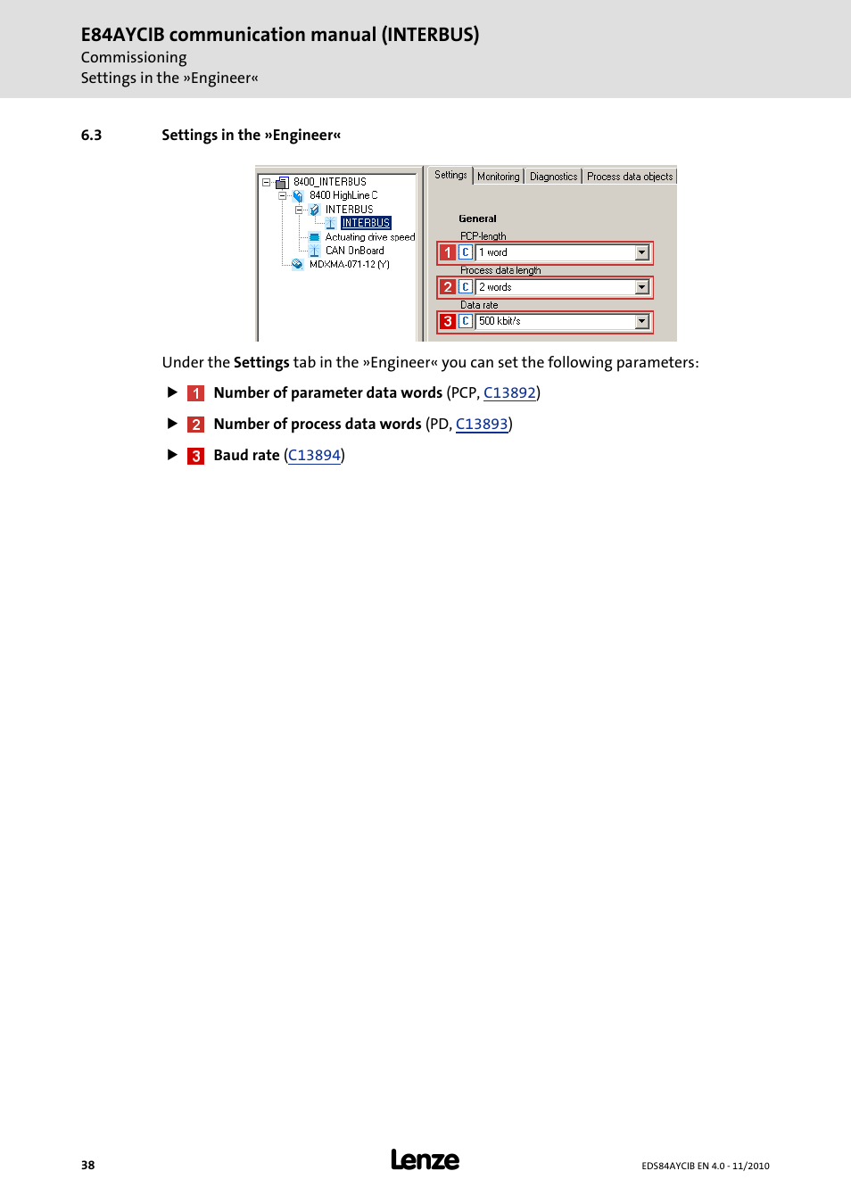 3 settings in the »engineer, Settings in the »engineer, For this, see | Is, see, Settings in the, Engineer, E84aycib communication manual (interbus) | Lenze E84AYCIB User Manual | Page 38 / 75