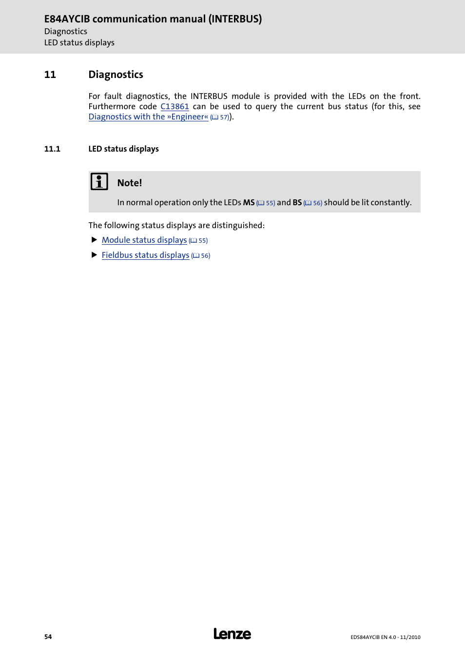 11 diagnostics, 1 led status displays, Diagnostics | Led status displays, E84aycib communication manual (interbus) | Lenze E84AYCIB User Manual | Page 54 / 75