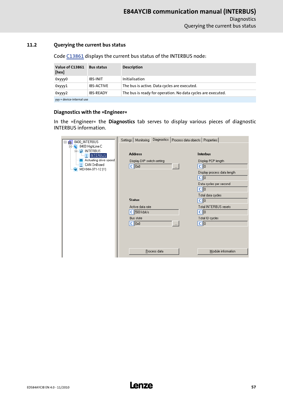 2 querying the current bus status, Querying the current bus status, Ibs-active | Diagnostics with the »engineer, E84aycib communication manual (interbus) | Lenze E84AYCIB User Manual | Page 57 / 75