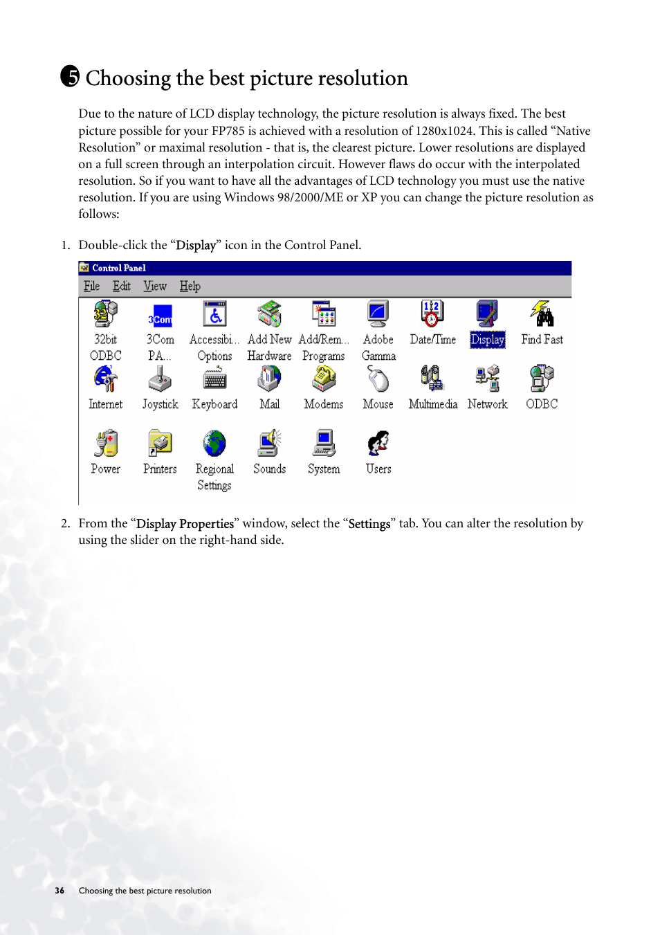 Choosing the best picture resolution | BenQ FP785 User Manual | Page 36 / 56