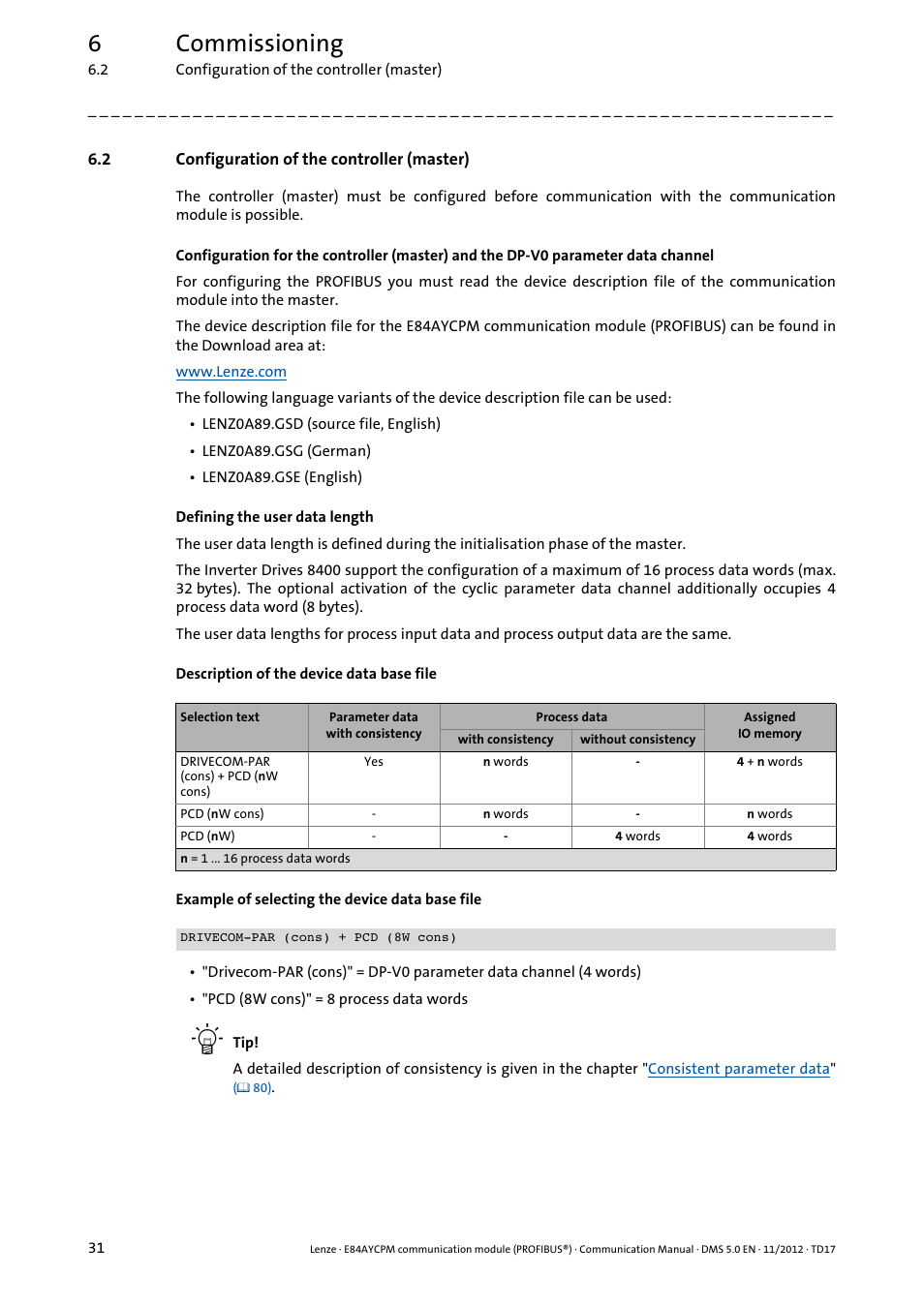 2 configuration of the controller (master), Configuration of the controller (master), 6commissioning | Lenze E84AYCPM User Manual | Page 31 / 115