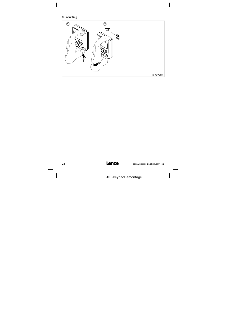 Dismounting | Lenze EZAEBK2001 User Manual | Page 24 / 94