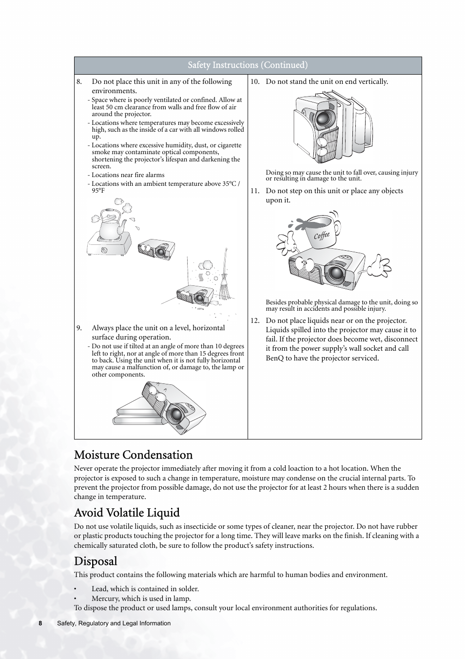 Moisture condensation, Avoid volatile liquid, Disposal | Safety instructions (continued) | BenQ PE6800 User Manual | Page 8 / 33