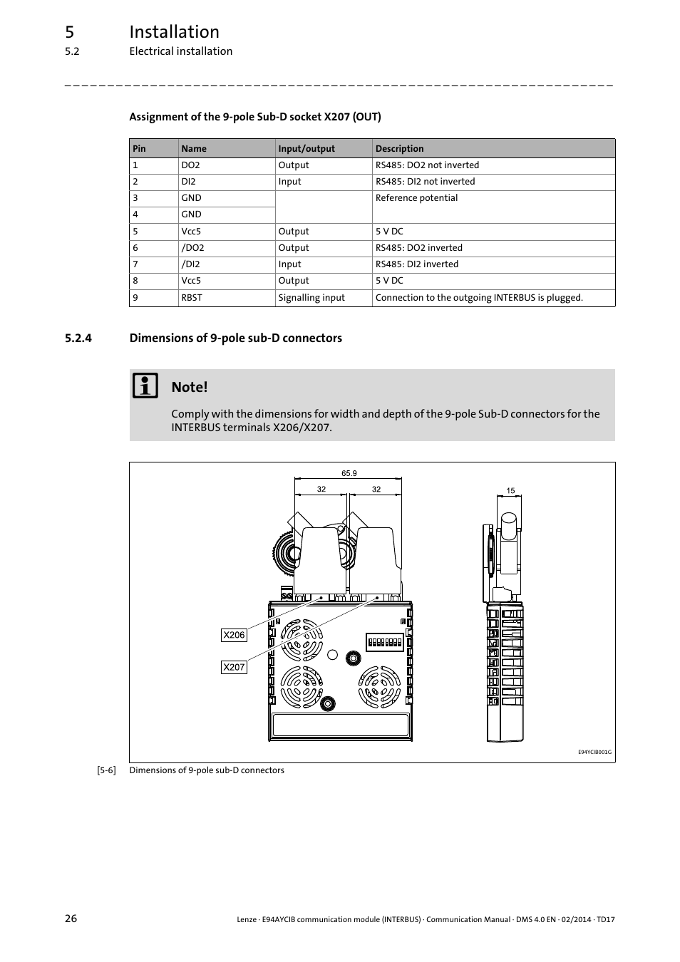 4 dimensions of 9-pole sub-d connectors, Dimensions of 9-pole sub-d connectors, 5installation | Lenze E94AYCIB User Manual | Page 26 / 78