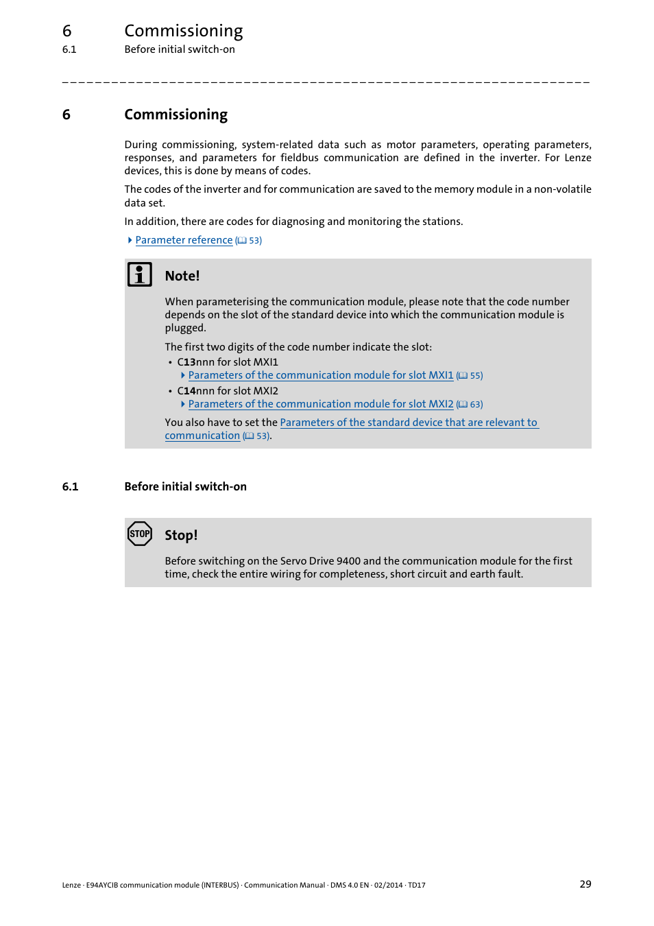 6 commissioning, 1 before initial switch-on, Commissioning | Before initial switch-on, 6commissioning | Lenze E94AYCIB User Manual | Page 29 / 78