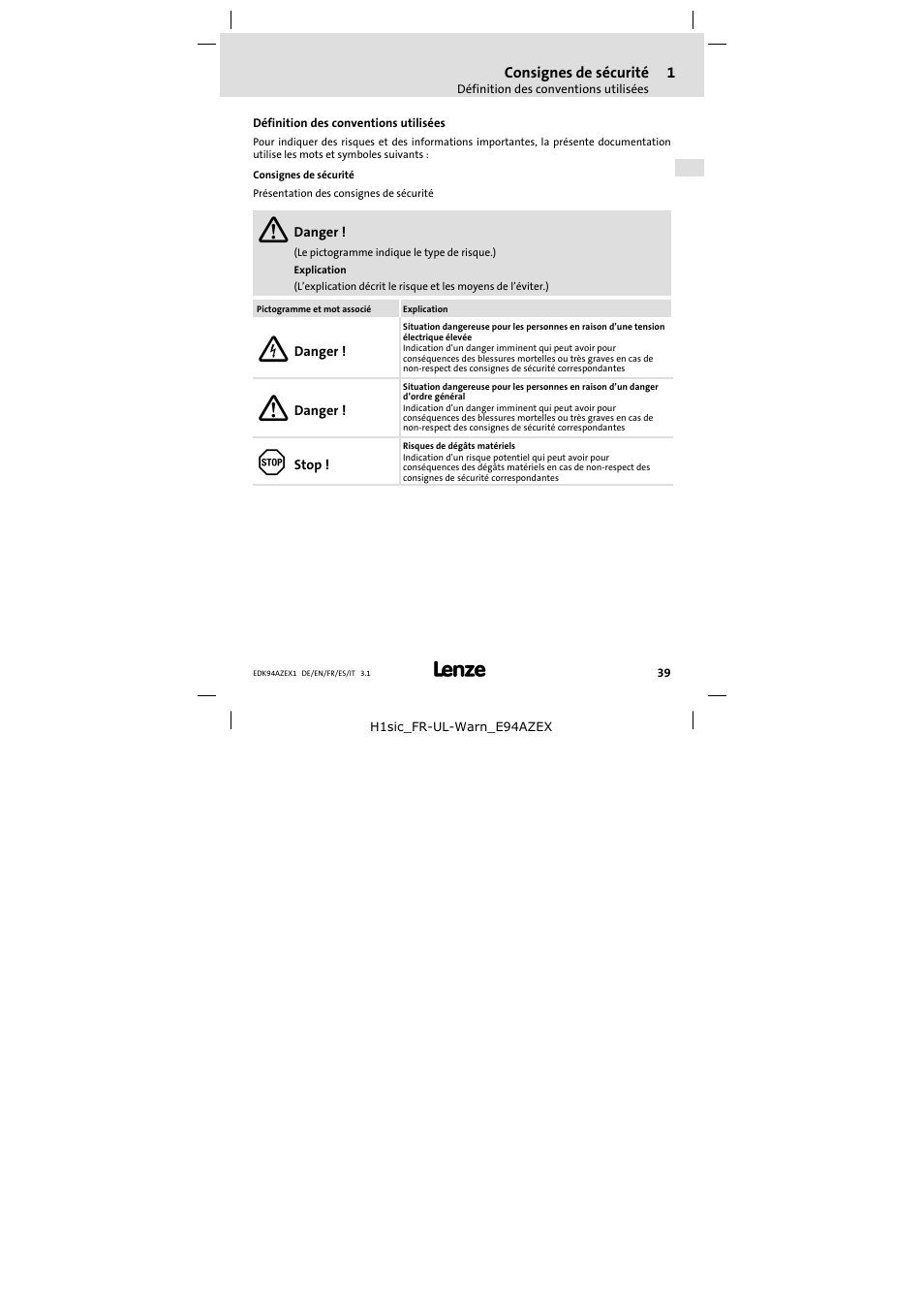 1 consignes de sécurité, Définition des conventions utilisées, Consignes de sécurité | Lenze E94AZEX100 User Manual | Page 39 / 84