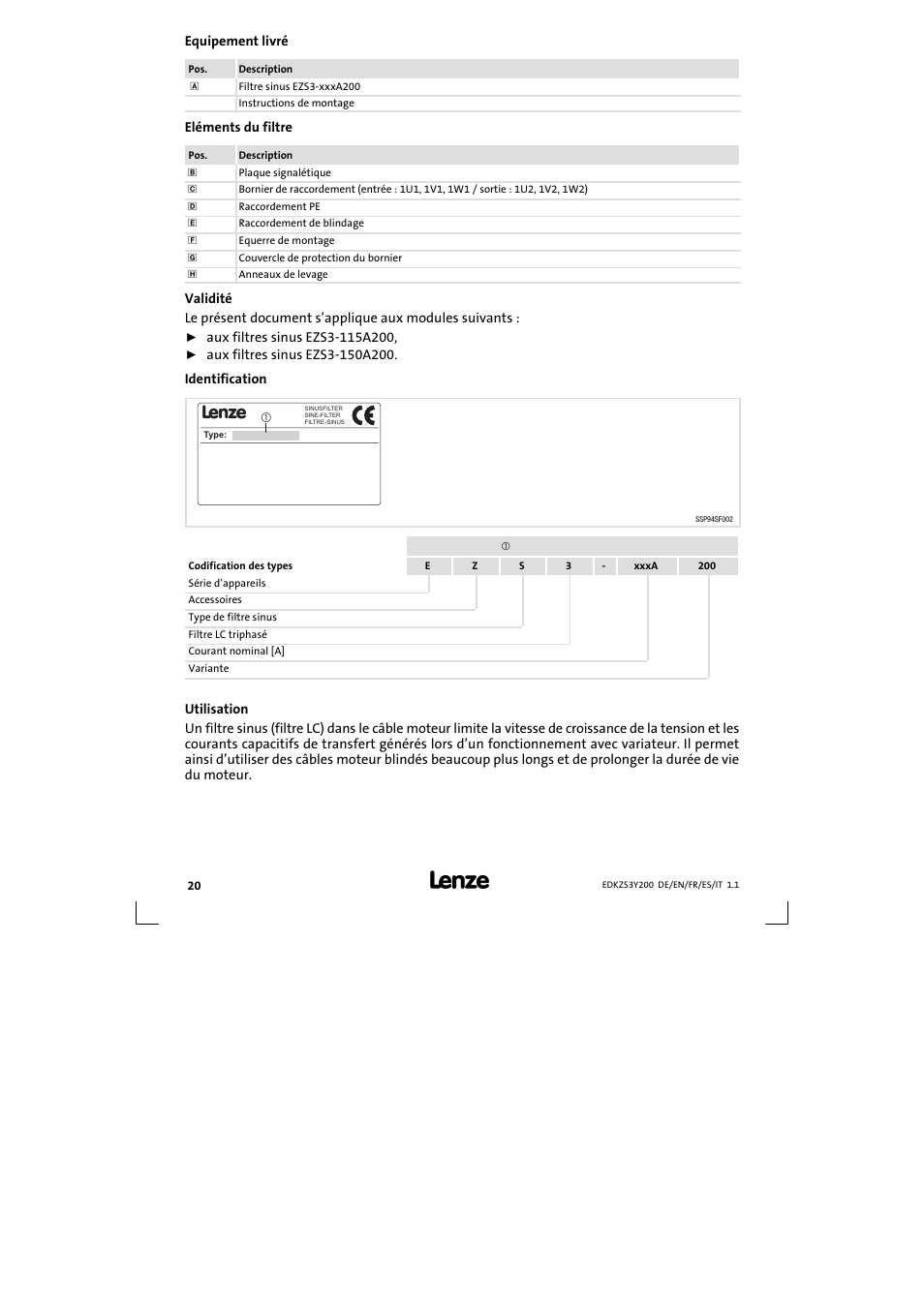 Equipement livré | Lenze EZS3-xxxA200 Sinusoidal filter 115-150A User Manual | Page 20 / 44