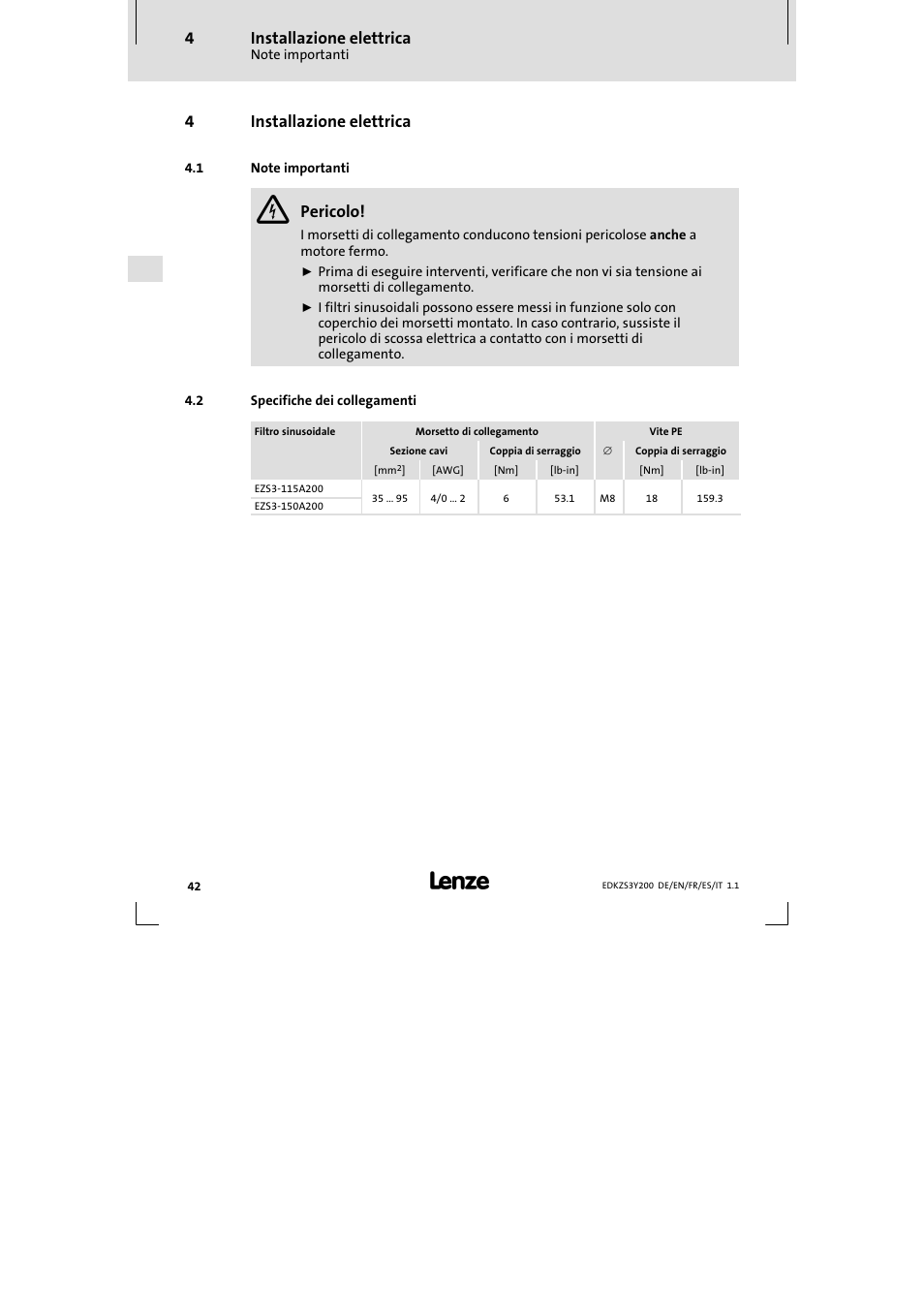 4 installazione elettrica, Installazione elettrica, 4installazione elettrica | Pericolo | Lenze EZS3-xxxA200 Sinusoidal filter 115-150A User Manual | Page 42 / 44