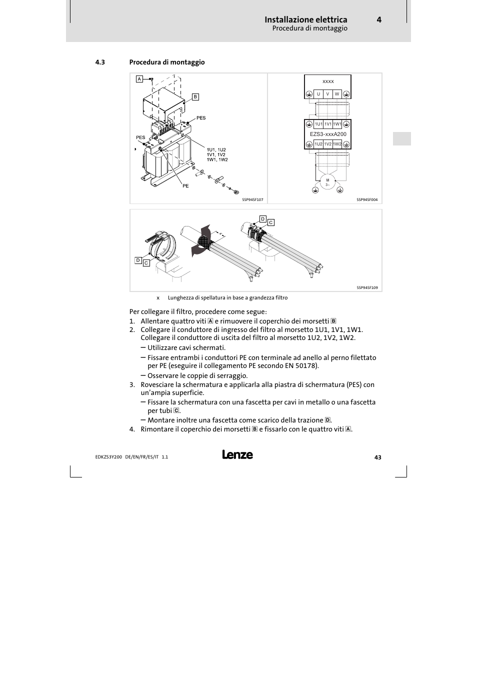 Installazione elettrica | Lenze EZS3-xxxA200 Sinusoidal filter 115-150A User Manual | Page 43 / 44
