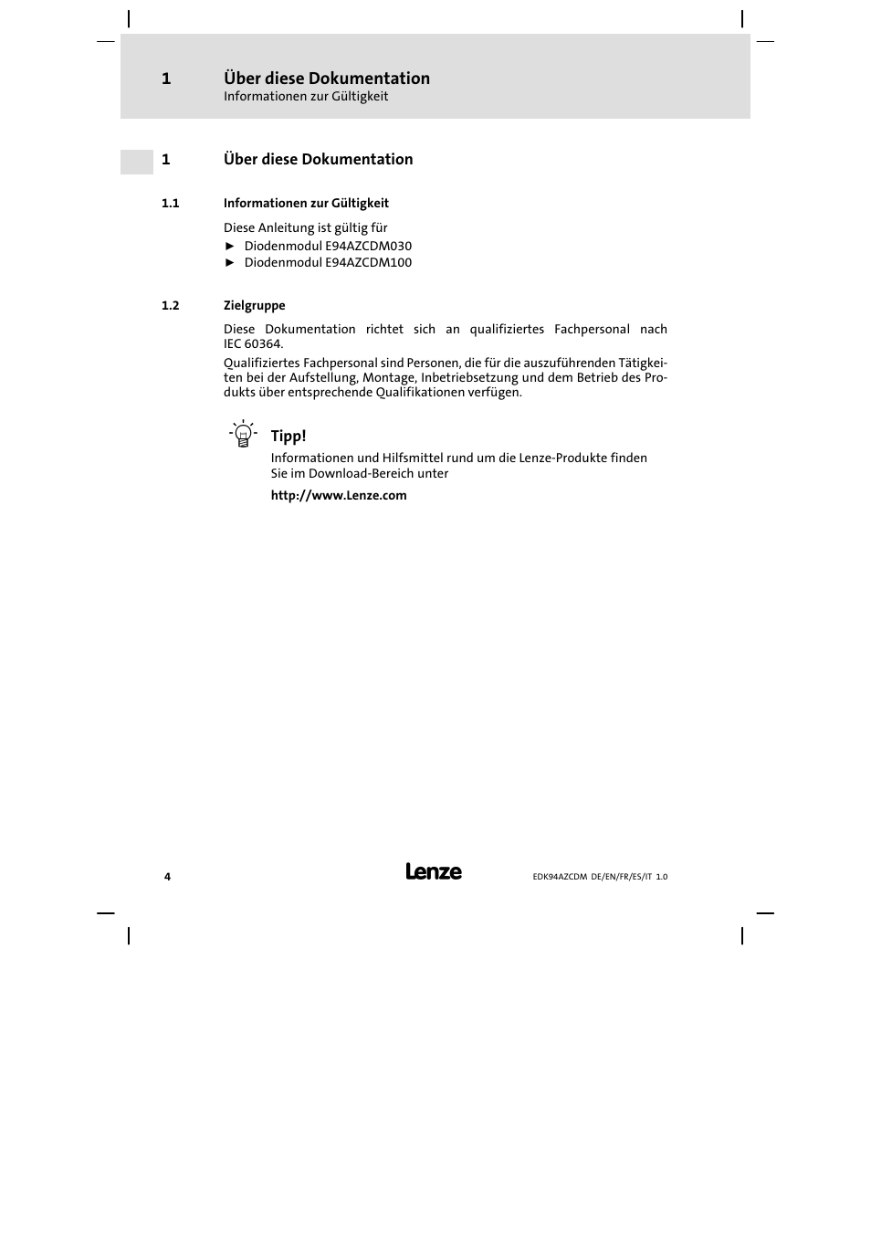 Über diese dokumentation, Informationen zur gültigkeit, Zielgruppe | Lenze E94AZCDM100 User Manual | Page 4 / 72