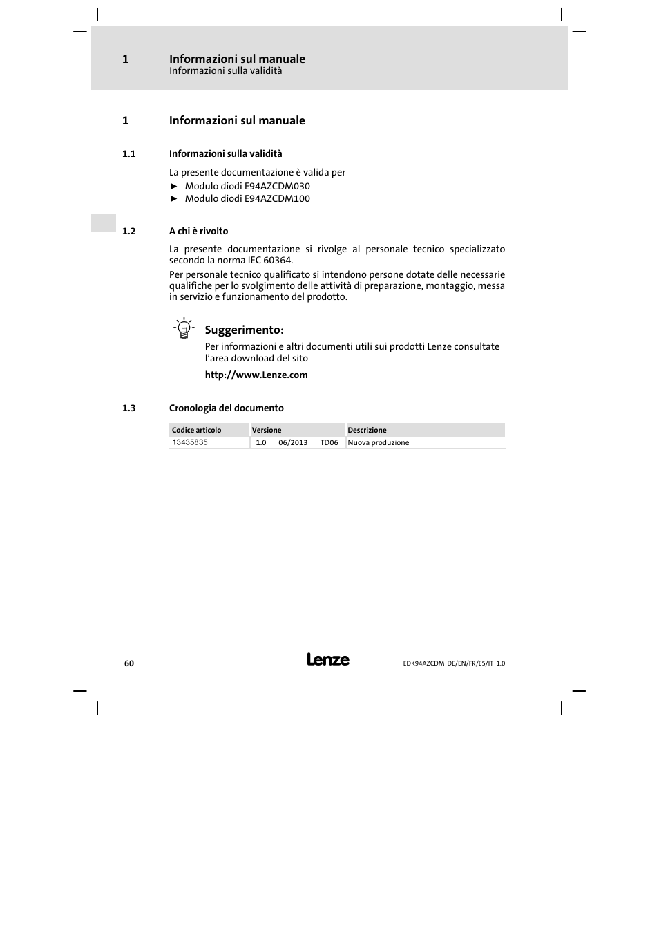 Informazioni sul manuale, Informazioni sulla validità, A chi è rivolto | Cronologia del documento | Lenze E94AZCDM100 User Manual | Page 60 / 72