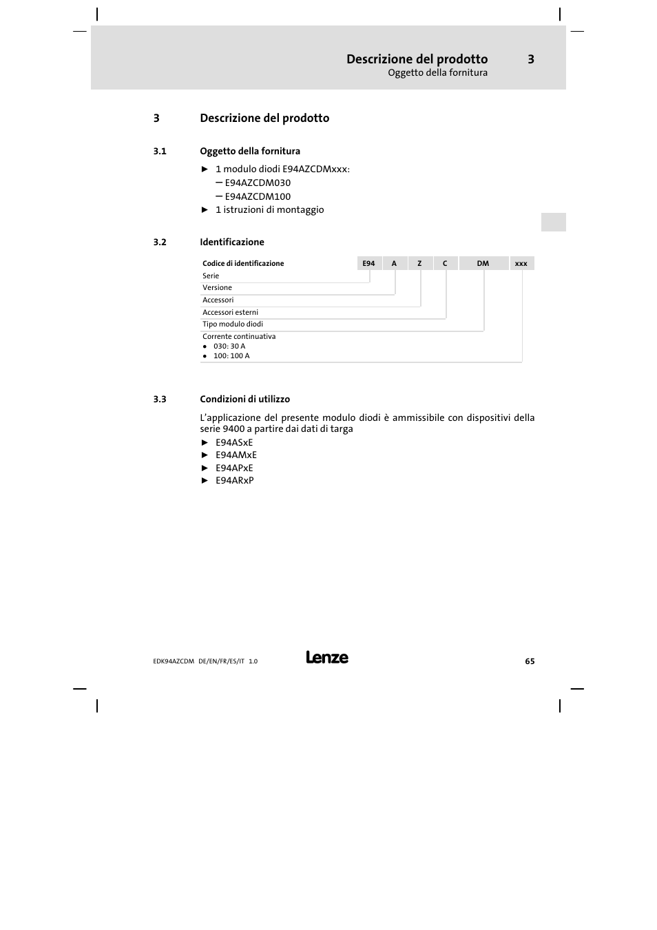 Descrizione del prodotto, Oggetto della fornitura, Identificazione | Condizioni di utilizzo, 3descrizione del prodotto | Lenze E94AZCDM100 User Manual | Page 65 / 72