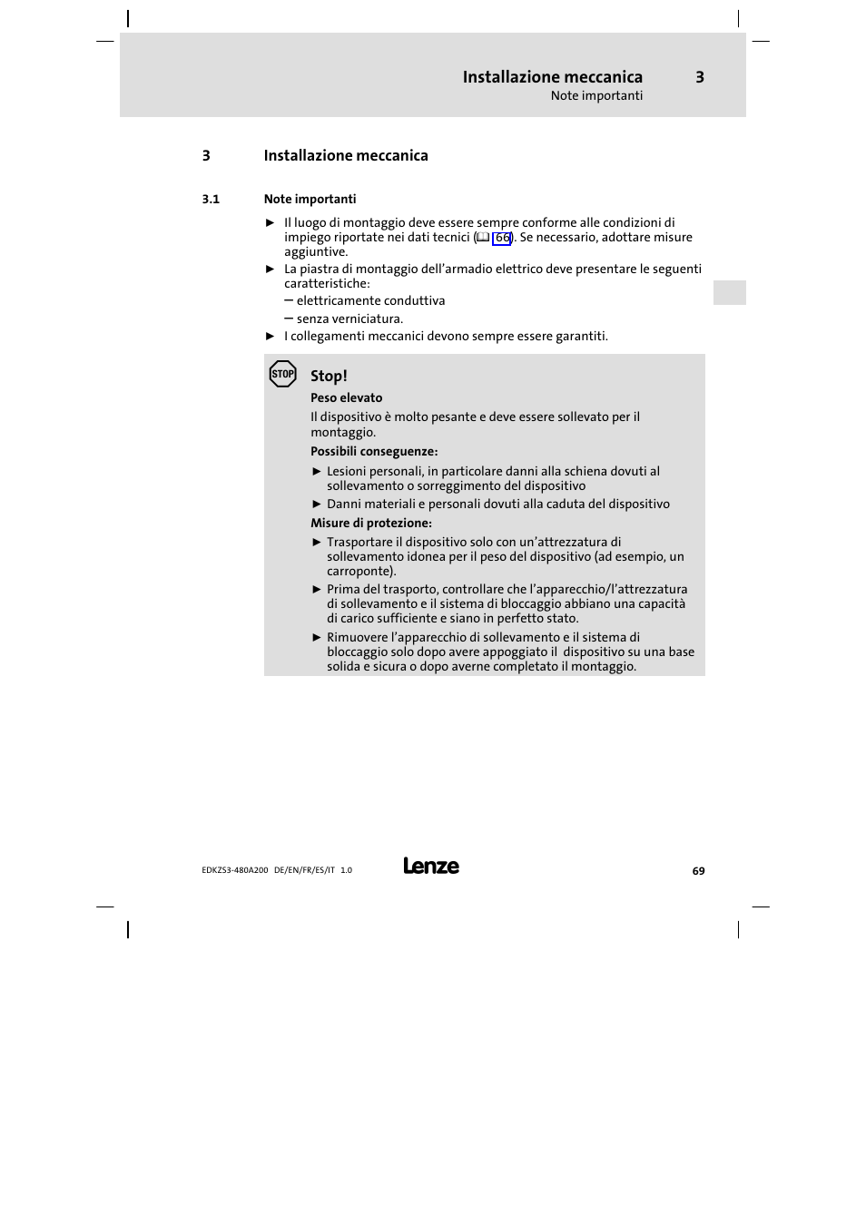 3 installazione meccanica, 1 note importanti, Installazione meccanica | Note importanti | Lenze EZS3-xxxA200 Sinusoidal filter 180-480A User Manual | Page 69 / 74