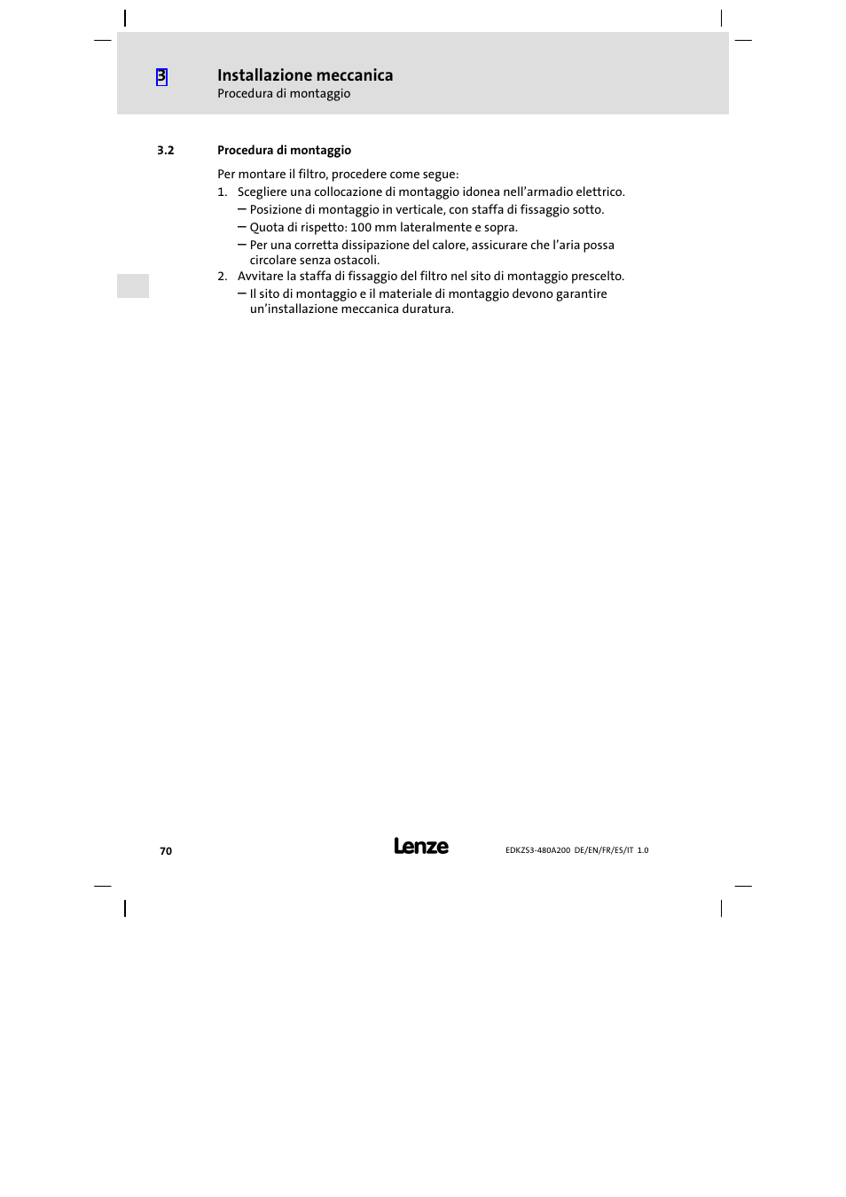 2 procedura di montaggio, Procedura di montaggio | Lenze EZS3-xxxA200 Sinusoidal filter 180-480A User Manual | Page 70 / 74