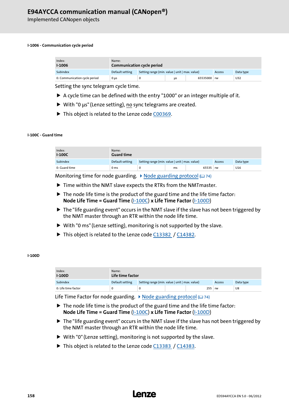 I-1006 - communication cycle period, I-100c - guard time, I-100d | I-100c, See ds301, v4.02), See ds301, v4.0, I-1006, With the object, E94aycca communication manual (canopen®) | Lenze E94AYCCA User Manual | Page 158 / 188