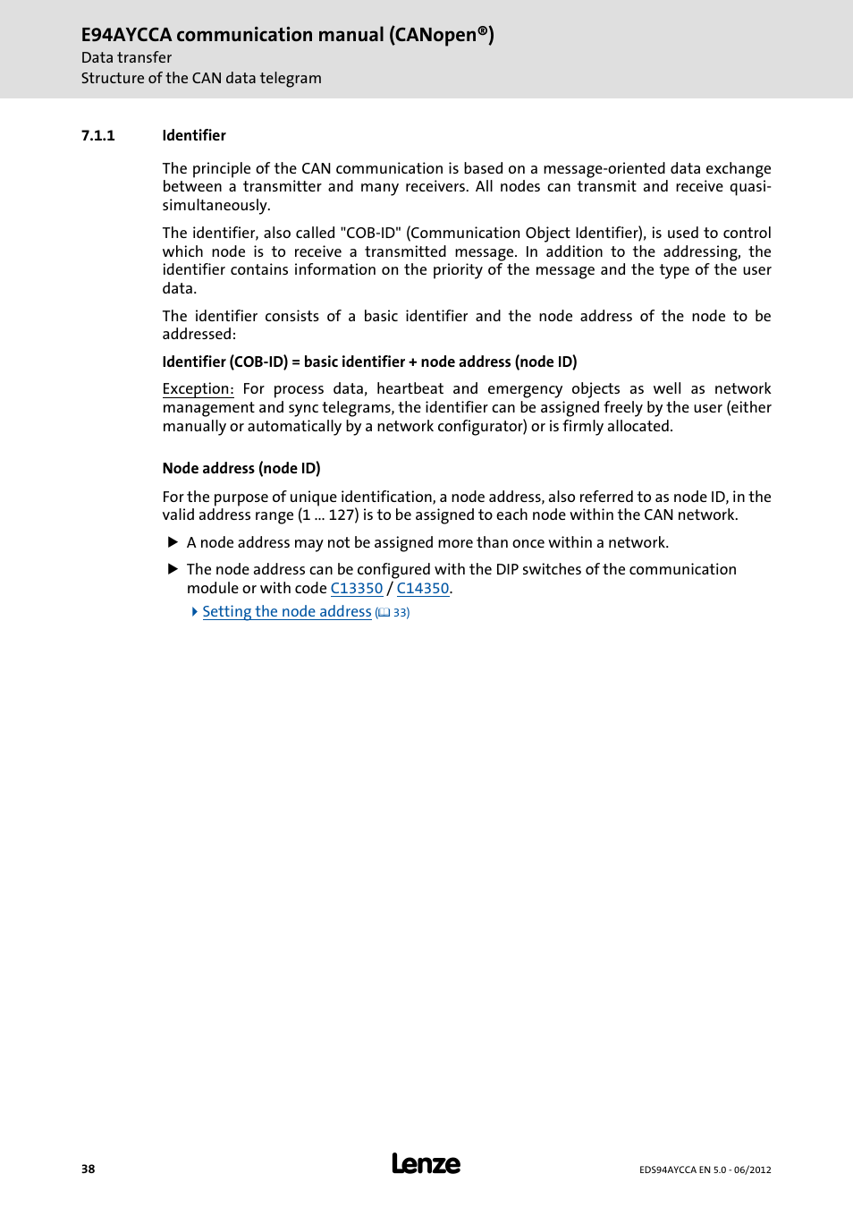 1 identifier, Identifier, E94aycca communication manual (canopen®) | Lenze E94AYCCA User Manual | Page 38 / 188