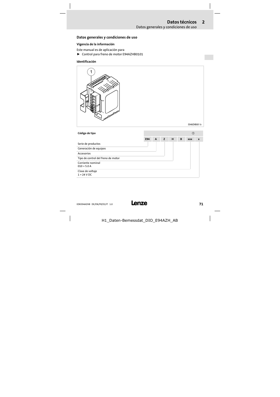 2 datos técnicos, Datos generales y condiciones de uso, Datos técnicos | Lenze E94AZHB0101 User Manual | Page 71 / 104