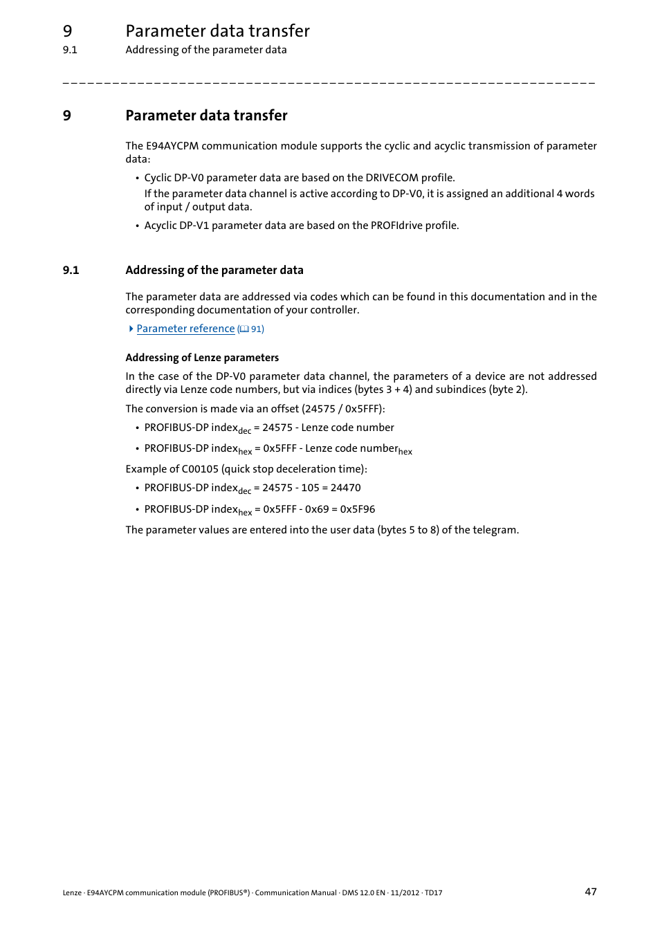 9 parameter data transfer, 1 addressing of the parameter data, Parameter data transfer | Addressing of the parameter data, 9parameter data transfer | Lenze E94AYCPM User Manual | Page 47 / 125