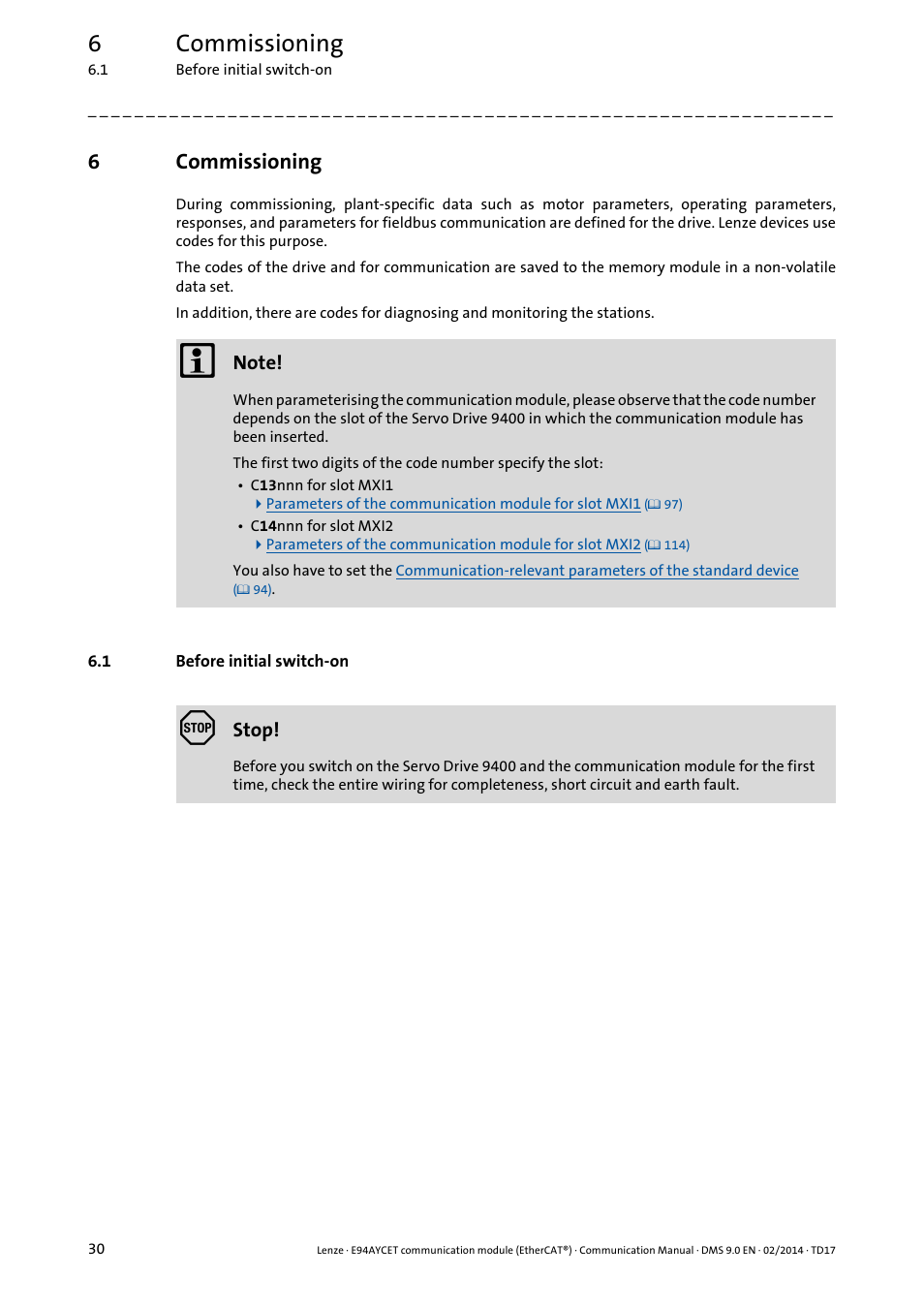 6 commissioning, 1 before initial switch-on, Commissioning | Before initial switch-on, 6commissioning | Lenze E94AYCET User Manual | Page 30 / 140