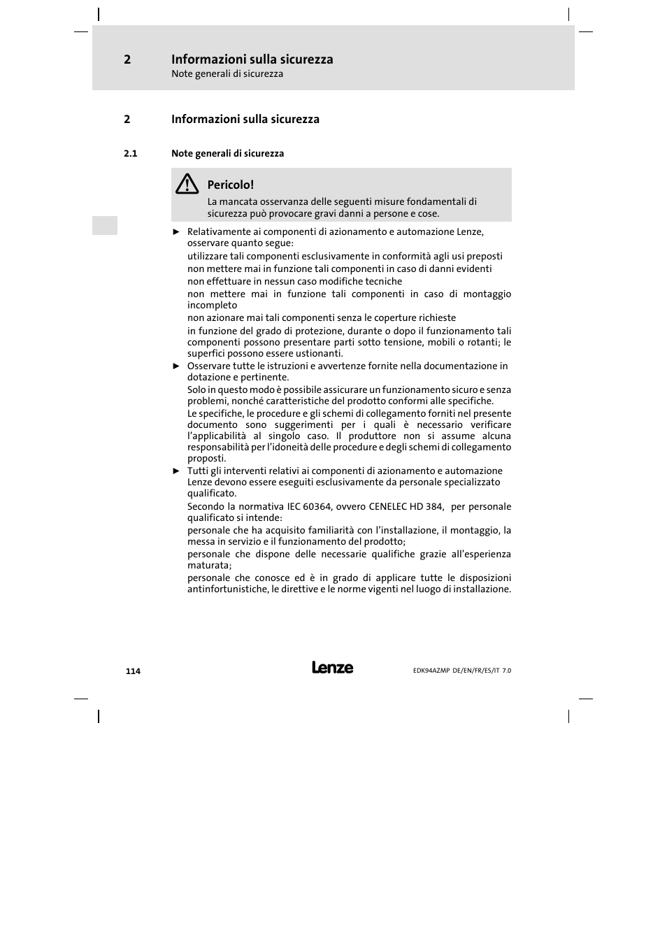 2 informazioni sulla sicurezza, 1 note generali di sicurezza, Informazioni sulla sicurezza | Note generali di sicurezza | Lenze E94AZMP User Manual | Page 114 / 136