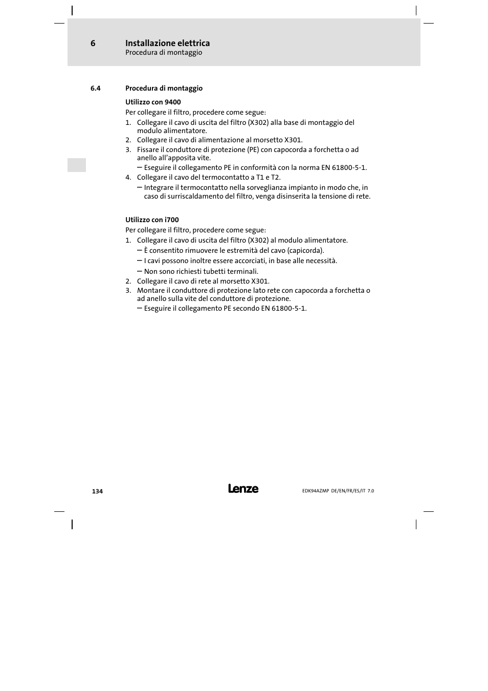 4 procedura di montaggio, Procedura di montaggio | Lenze E94AZMP User Manual | Page 134 / 136