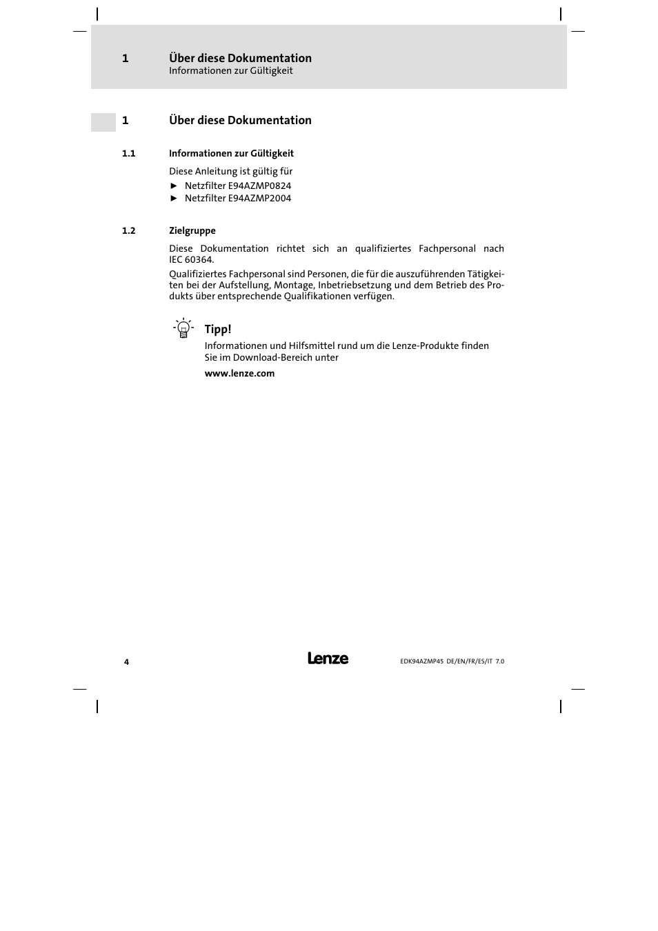 Über diese dokumentation, Informationen zur gültigkeit, Zielgruppe | Lenze E94AZMP User Manual | Page 4 / 156