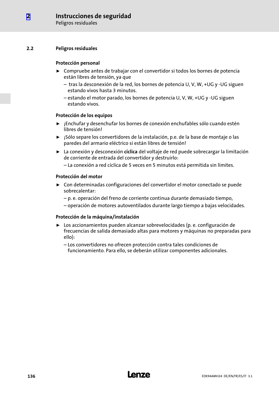 2 peligros residuales, Peligros residuales, Instrucciones de seguridad | Lenze E94AMHE User Manual | Page 136 / 214