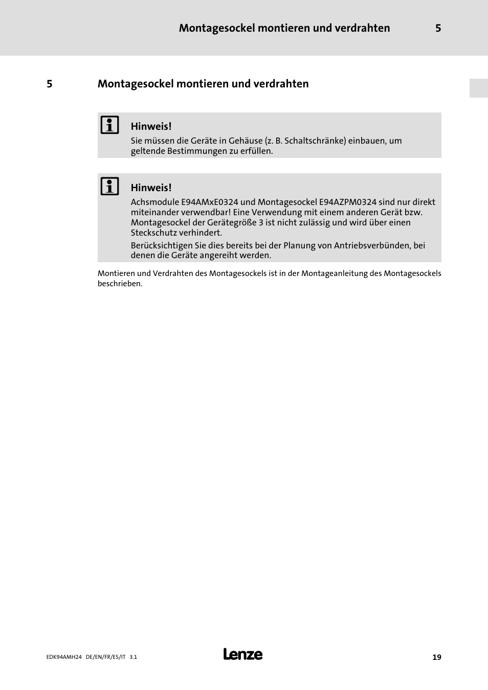 5 montagesockel montieren und verdrahten, Montagesockel montieren und verdrahten, Ab seite 19 | Lenze E94AMHE User Manual | Page 19 / 214