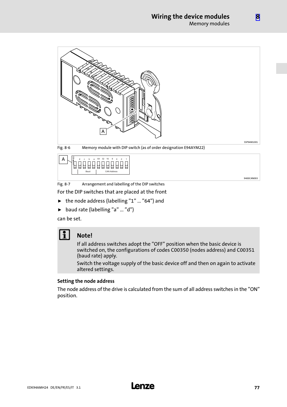 Wiring the device modules, For the dip switches that are placed at the front, The node address (labelling "1" ... "64") and | Baud rate (labelling "a" ... "d") can be set | Lenze E94AMHE User Manual | Page 77 / 214