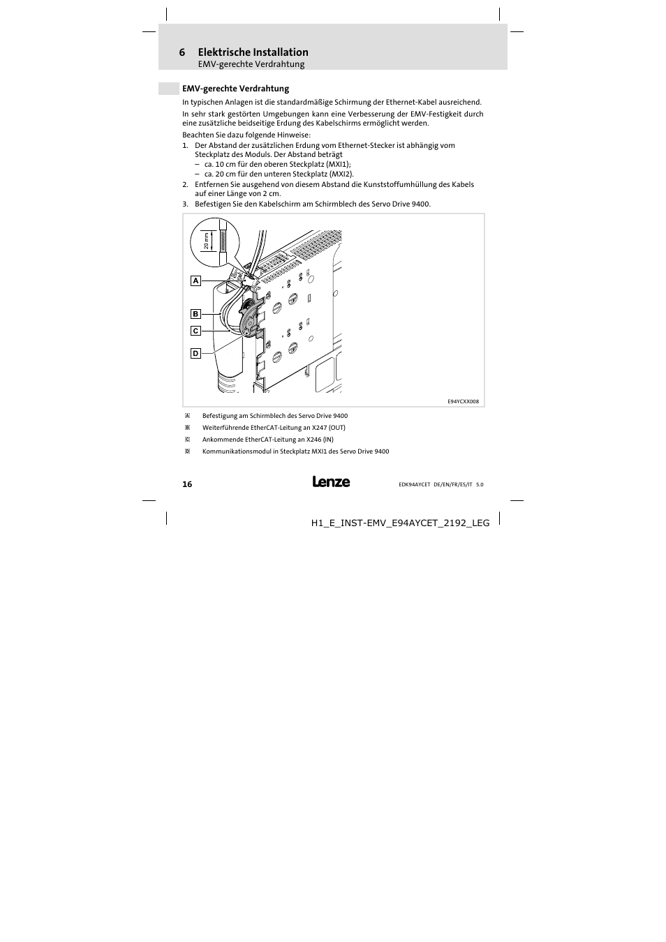 6 elektrische installation, Emv-gerechte verdrahtung, Elektrische installation | Emv−gerechte verdrahtung, 6elektrische installation | Lenze E94AYCET User Manual | Page 16 / 103