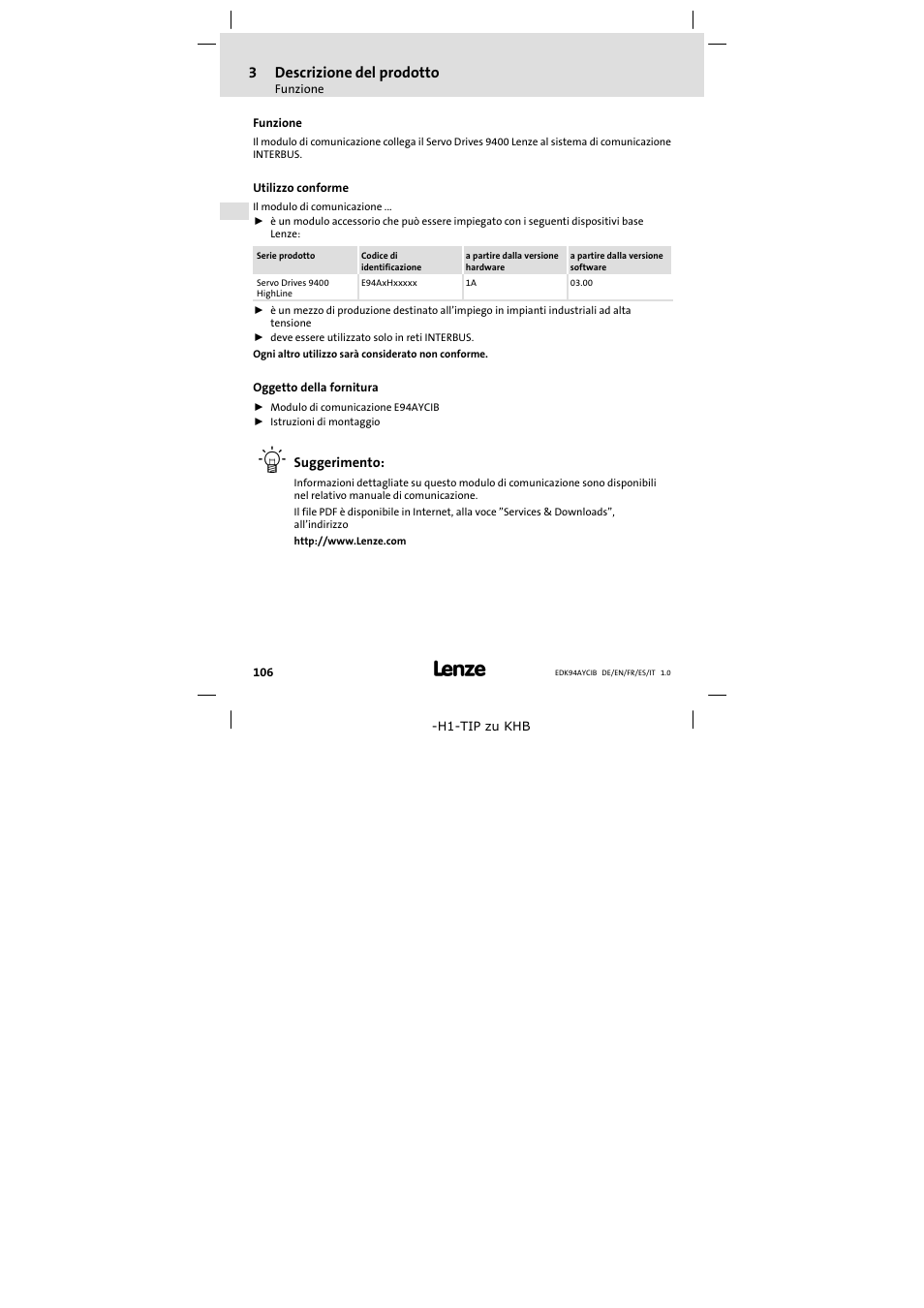 3 descrizione del prodotto, Funzione, Utilizzo conforme | Oggetto della fornitura, Descrizione del prodotto, 3descrizione del prodotto | Lenze E94AYCIB User Manual | Page 106 / 124