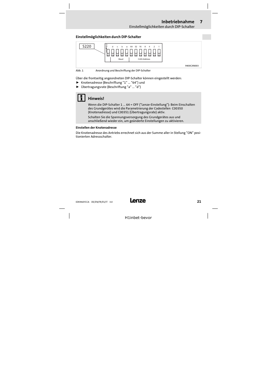 7 inbetriebnahme, Einstellmöglichkeiten durch dip-schalter, Inbetriebnahme | Einstellmöglichkeiten durch dip−schalter, Hinweis, S220 | Lenze E94AYCCA User Manual | Page 21 / 114