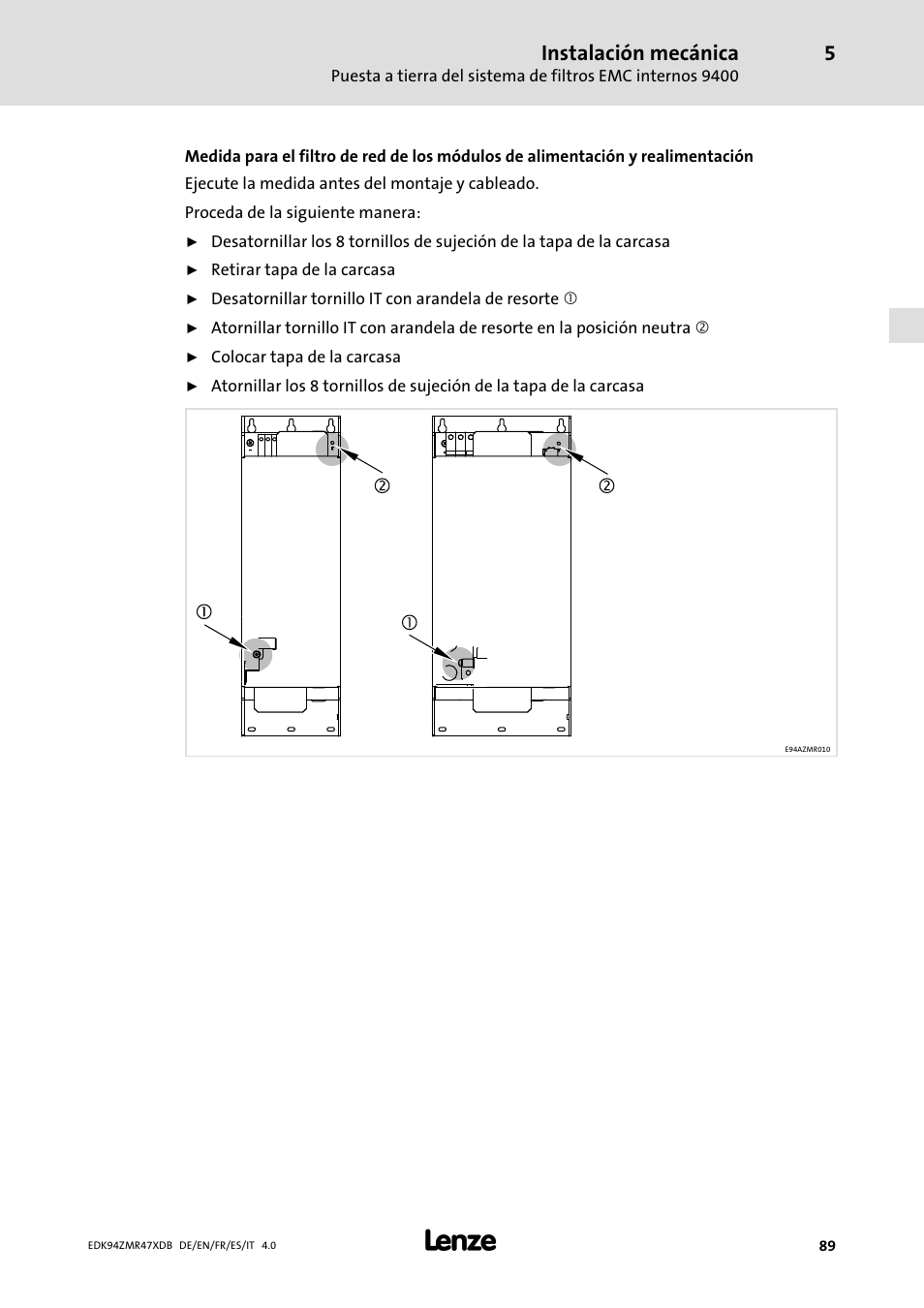 Instalación mecánica | Lenze E94AZMR User Manual | Page 89 / 122