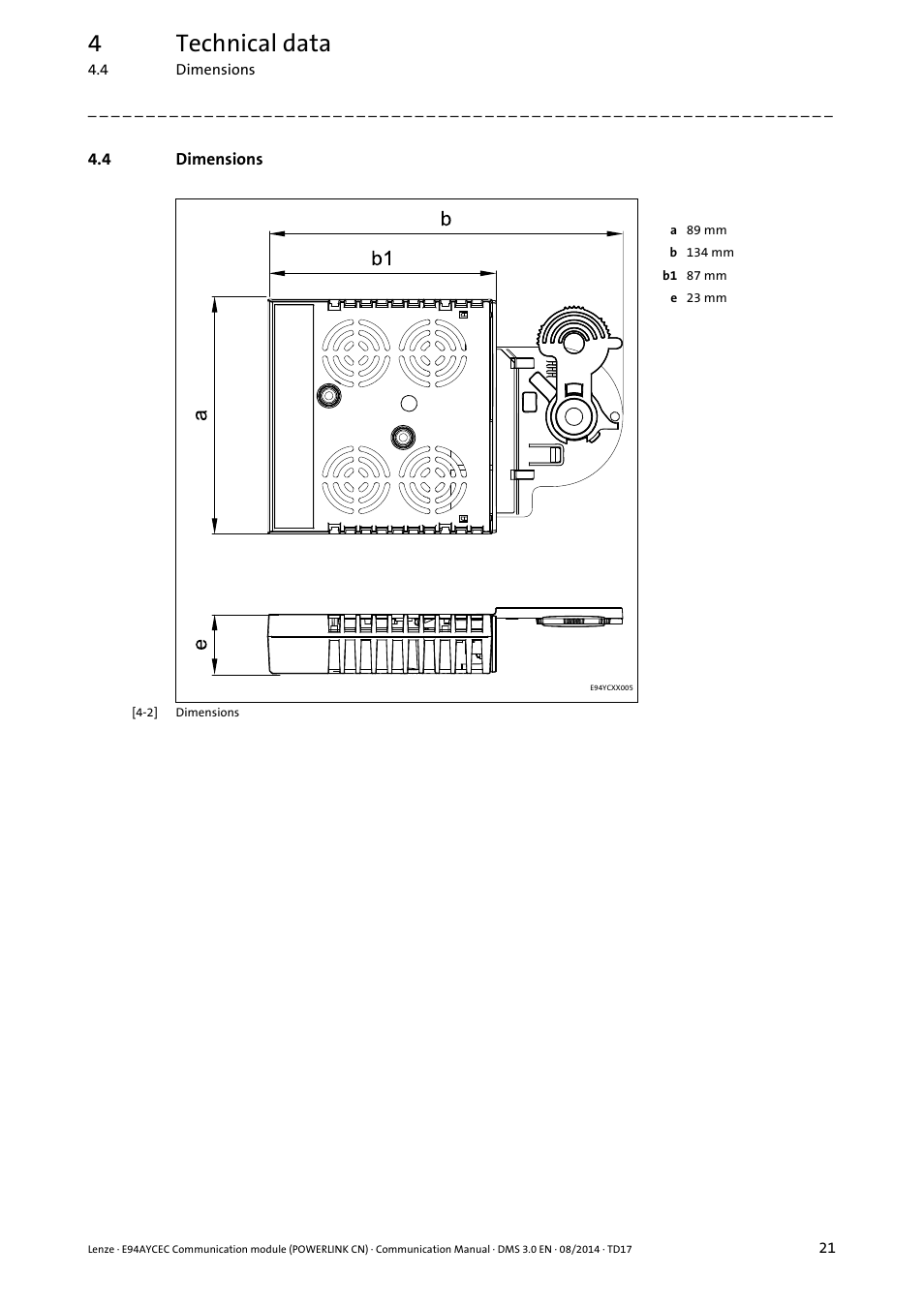 4 dimensions, Dimensions, 4technical data | Lenze E94AYCEC User Manual | Page 21 / 125