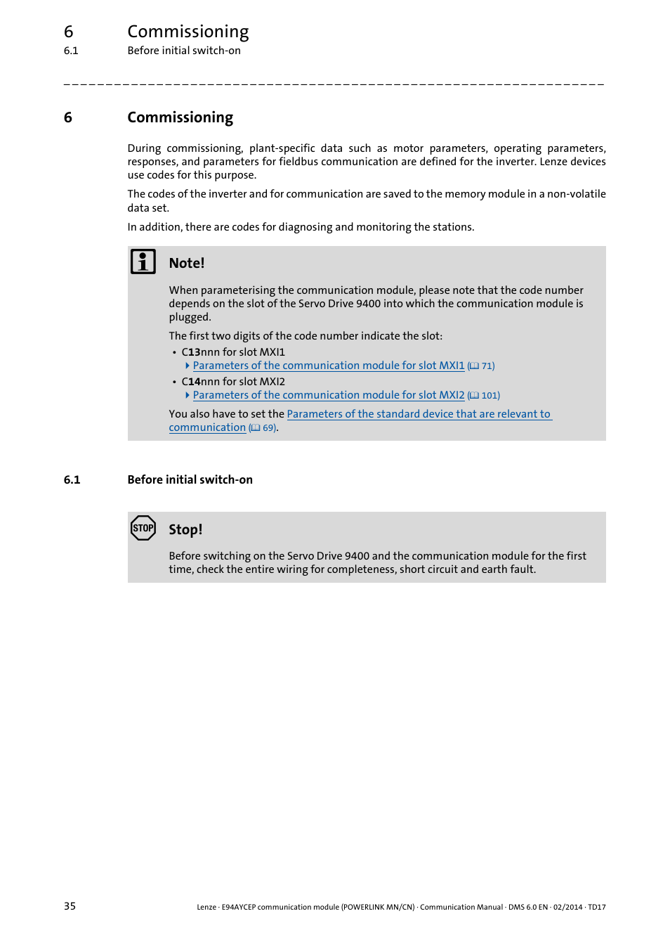 6 commissioning, 1 before initial switch-on, Commissioning | Before initial switch-on, 6commissioning | Lenze E94AYCEP User Manual | Page 34 / 148