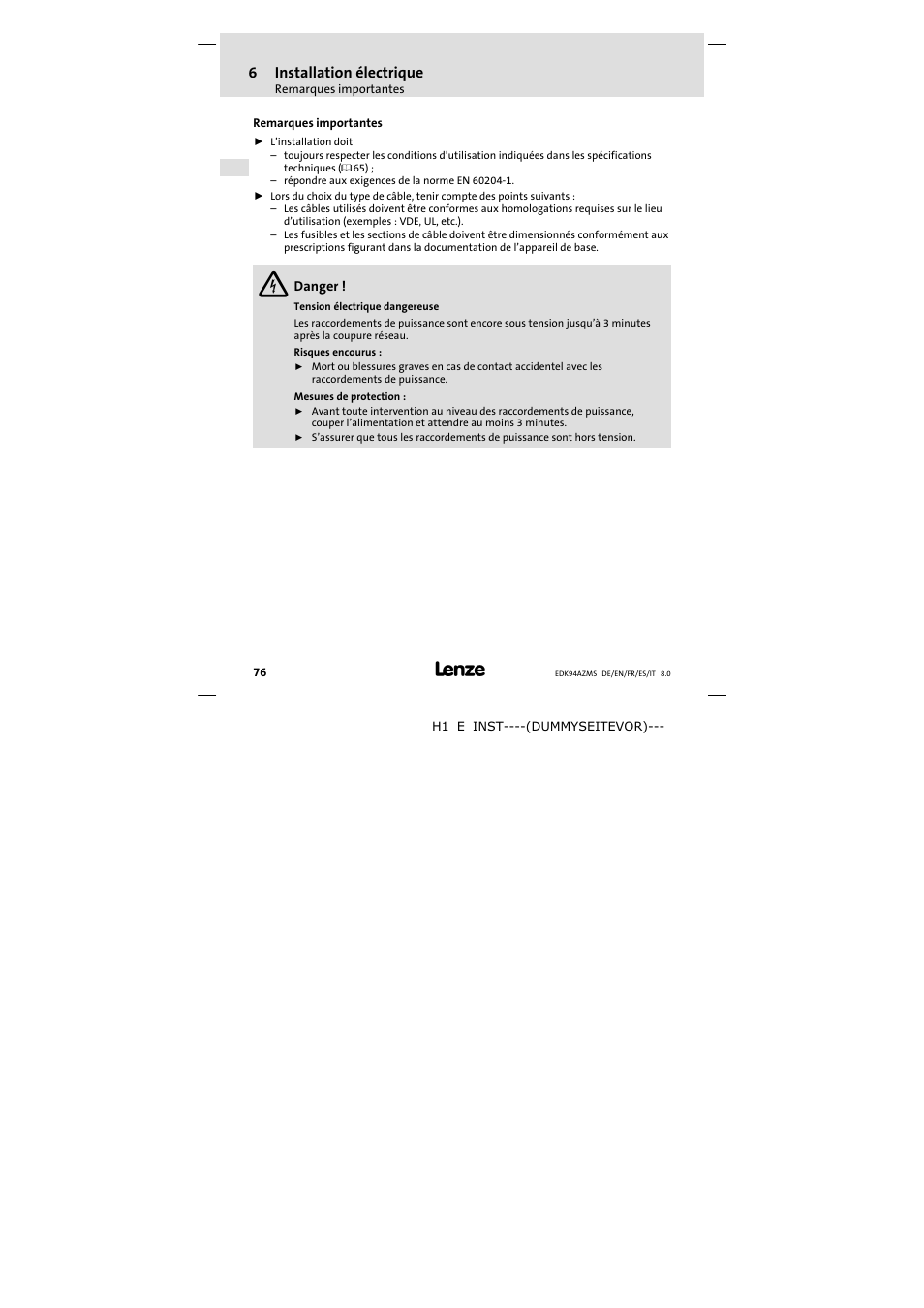Installation électrique, Remarques importantes, 6installation électrique | Lenze E94AZMS0314 User Manual | Page 76 / 132