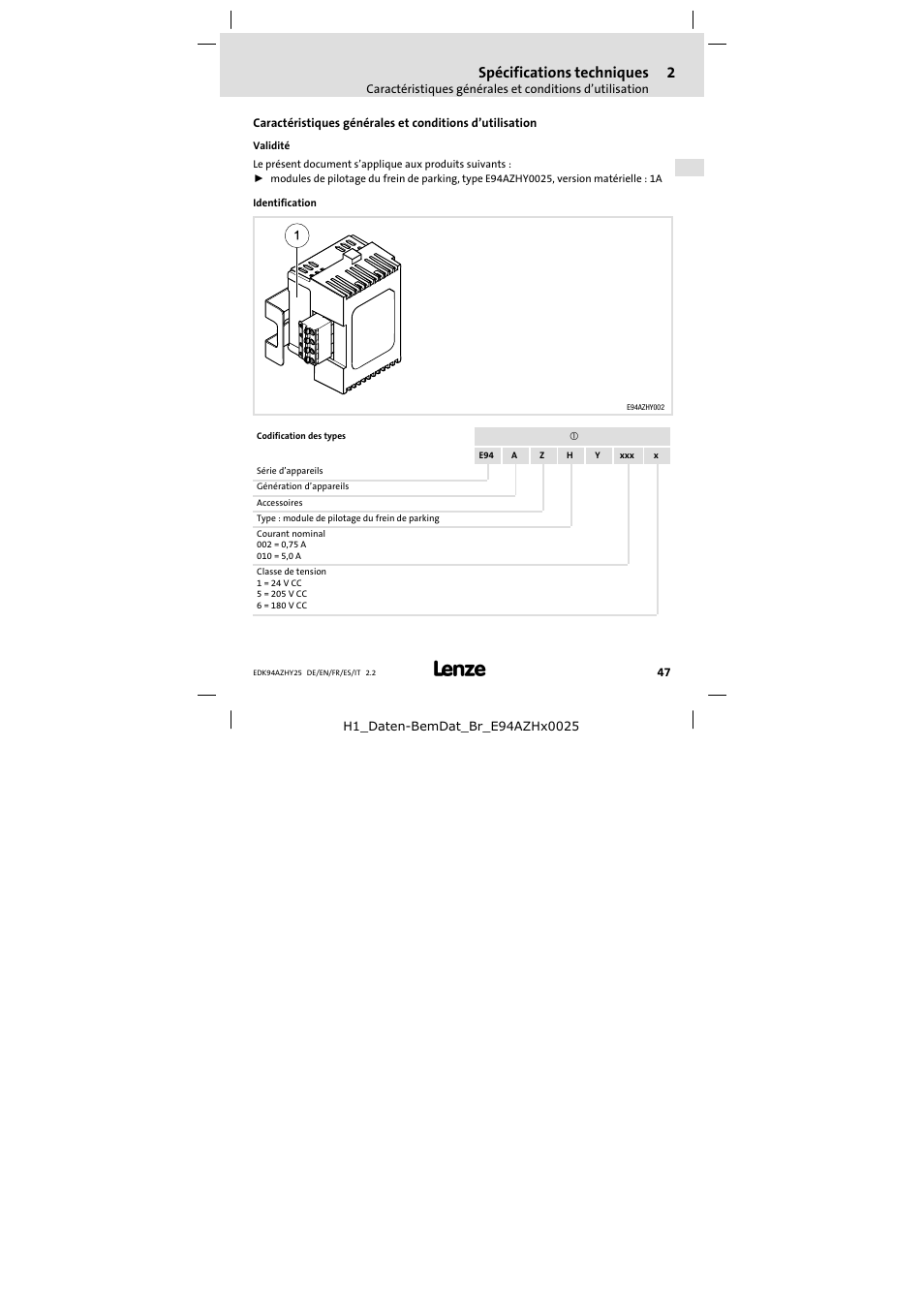 2 spécifications techniques, Spécifications techniques | Lenze E94AZHY0025 User Manual | Page 47 / 94