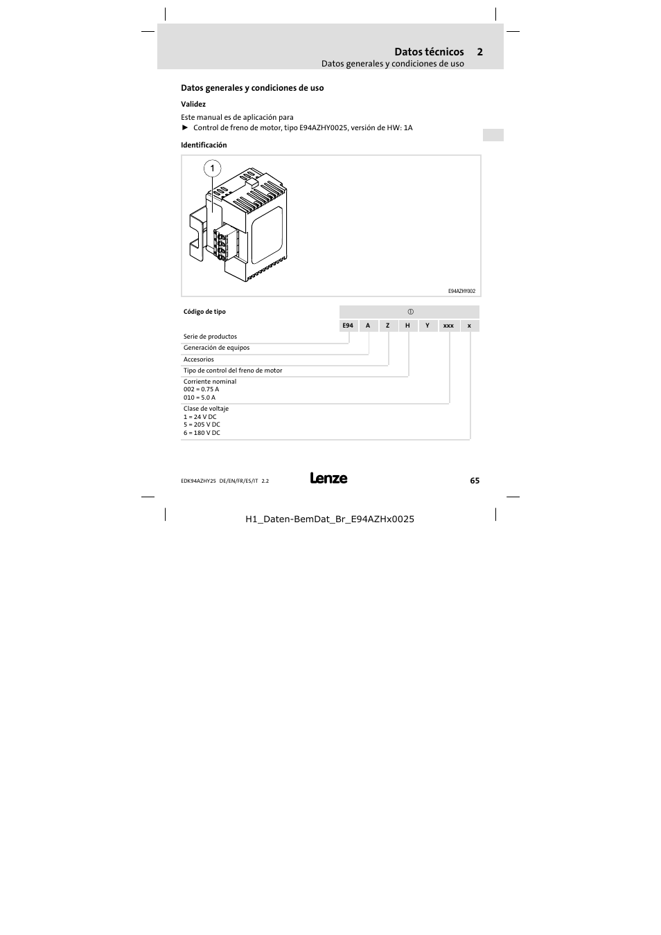2 datos técnicos, Datos generales y condiciones de uso, Datos técnicos | Lenze E94AZHY0025 User Manual | Page 65 / 94