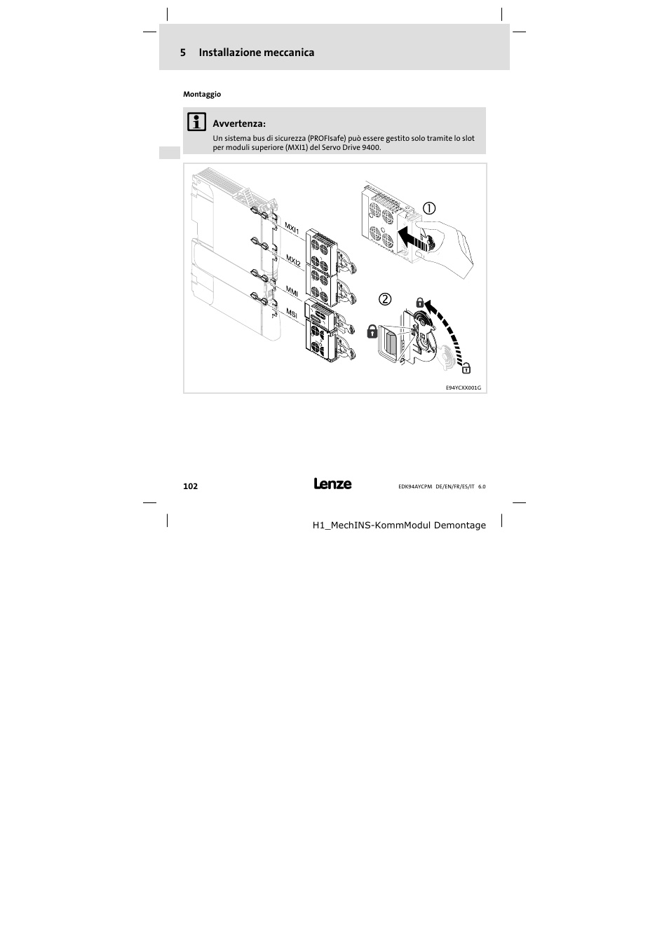 5 installazione meccanica, Installazione meccanica | Lenze E94AYCPM User Manual | Page 102 / 114