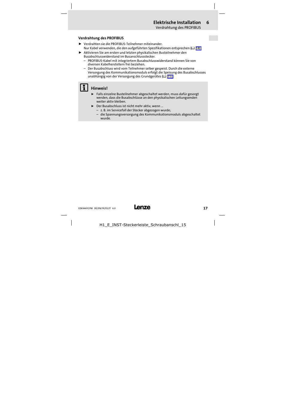 6 elektrische installation, Verdrahtung des profibus, Elektrische installation | Lenze E94AYCPM User Manual | Page 17 / 114