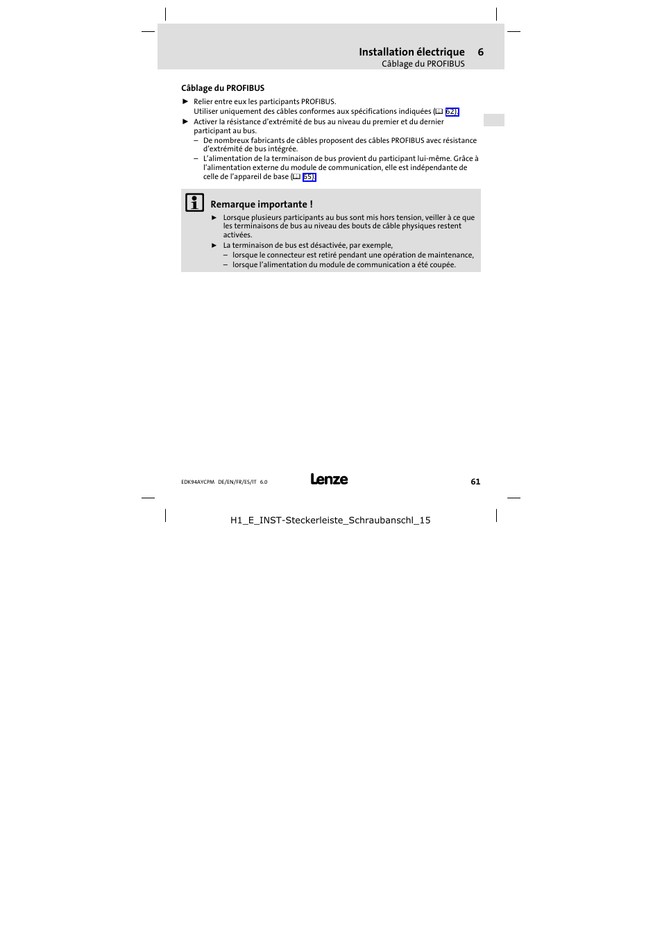 6 installation électrique, Câblage du profibus, Installation électrique | Lenze E94AYCPM User Manual | Page 61 / 114