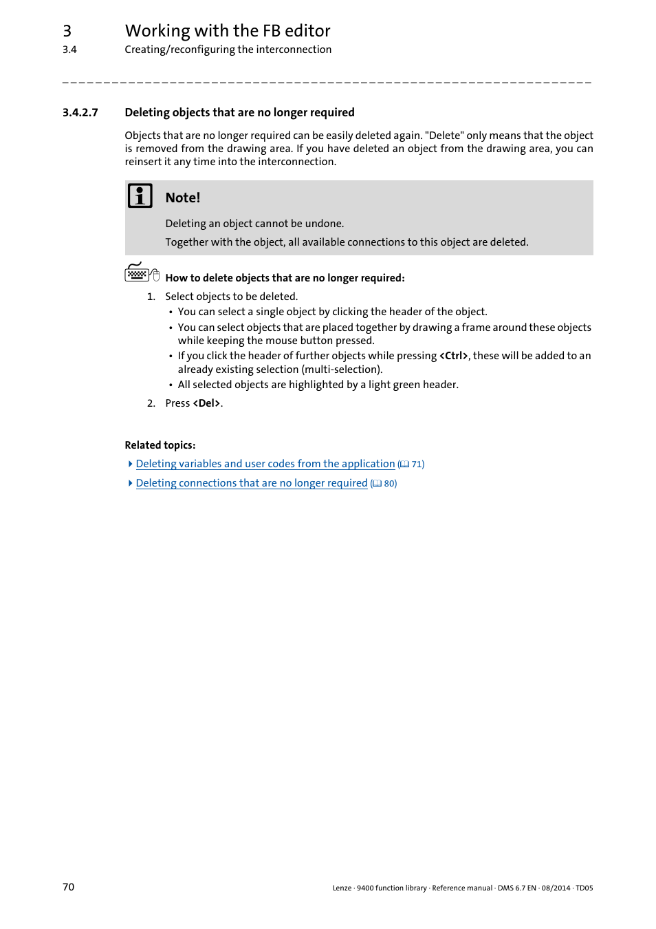 7 deleting objects that are no longer required, Deleting objects that are no longer required, 3working with the fb editor | Lenze E94A User Manual | Page 70 / 682