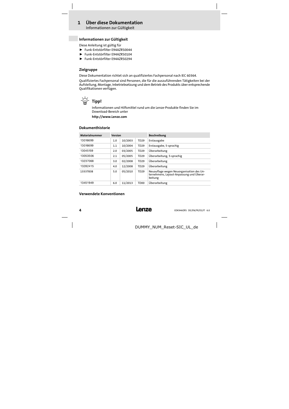 Über diese dokumentation, Informationen zur gültigkeit, Zielgruppe | Dokumenthistorie, Verwendete konventionen, Zielgruppe 4, 1über diese dokumentation, Tipp | Lenze E94AZRS0294 User Manual | Page 4 / 132