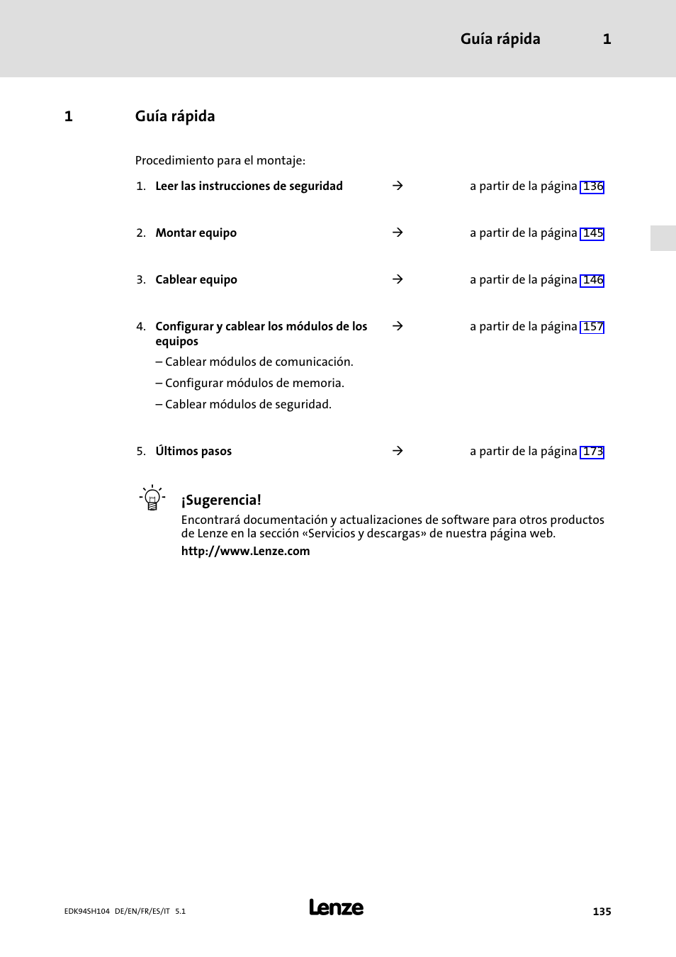 1 guía rápida, Guía rápida | Lenze E94ASHE Axis Single Drive 32-104A User Manual | Page 135 / 216