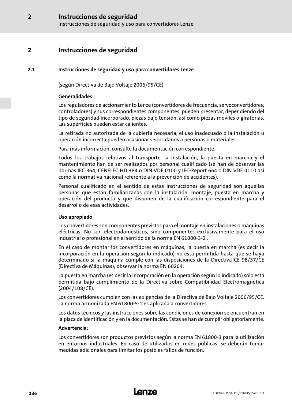 2 instrucciones de seguridad, Instrucciones de seguridad, 2instrucciones de seguridad | Lenze E94ASHE Axis Single Drive 32-104A User Manual | Page 136 / 216
