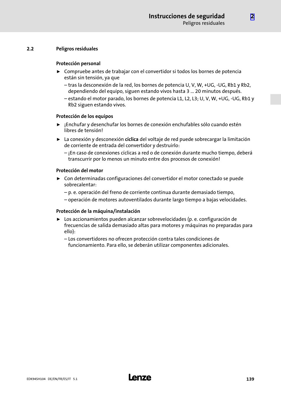 2 peligros residuales, Peligros residuales, Instrucciones de seguridad | Lenze E94ASHE Axis Single Drive 32-104A User Manual | Page 139 / 216