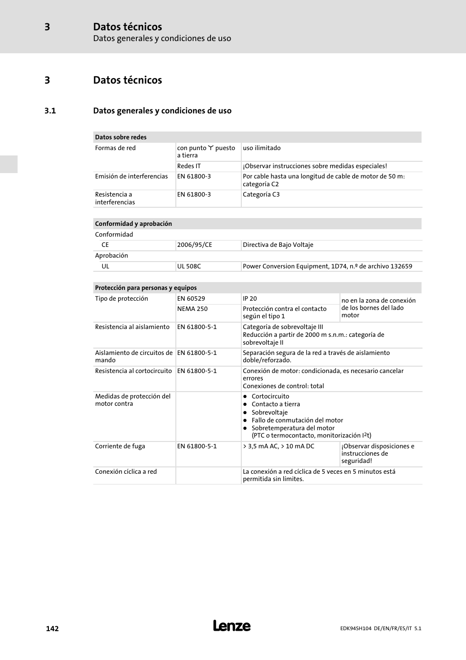 3 datos técnicos, 1 datos generales y condiciones de uso, Datos técnicos | Datos generales y condiciones de uso, 3datos técnicos | Lenze E94ASHE Axis Single Drive 32-104A User Manual | Page 142 / 216