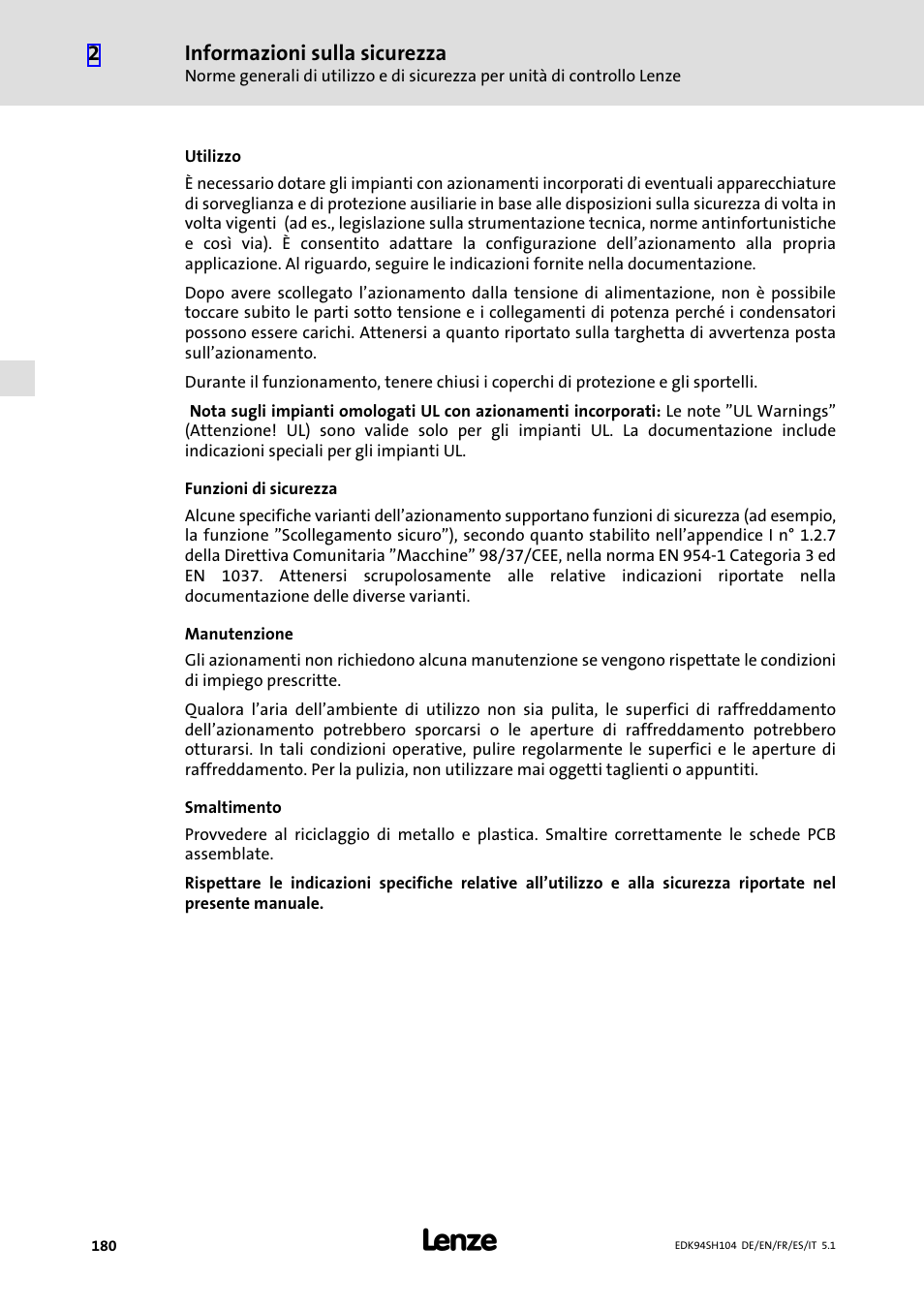 Informazioni sulla sicurezza | Lenze E94ASHE Axis Single Drive 32-104A User Manual | Page 180 / 216